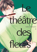 Théâtre des fleurs (Le), t. 04